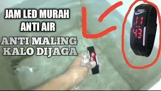 UNBOKSING BARANG KEREN JAM LED ANTI AIR ANTI MALING
