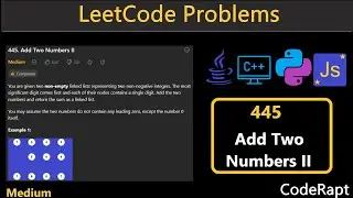 Add Two Numbers II | Leetcode Q.445 | Python | C++ | Java | JS | Leetcode Daily Challenges