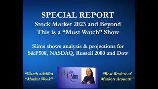 SPECIAL REPORT: Stock Market 2023 and Beyond