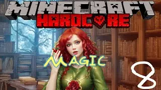 Minecraft Magic HARDCORE,  MAGIC!