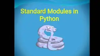 Standard Modules in Python