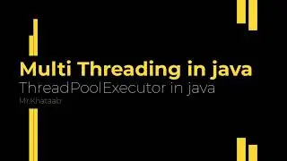 ThreadPoolExecutor in java part 25
