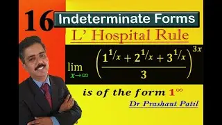 L Hospital rule || Indeterminate form || 𝟏^∞ || Dr Prashant Patil