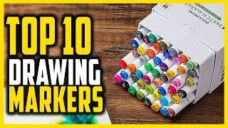 Best Drawing Marker In 2024 | Top 10 Best Markers For Drawing And Coloring