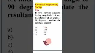 Electrical Engineering Test MCQs |36 #shorts #electricalengineering #electricalmcq