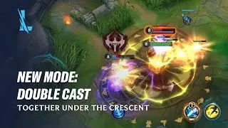 New Mode: Double Cast | League of Legends: Wild Rift