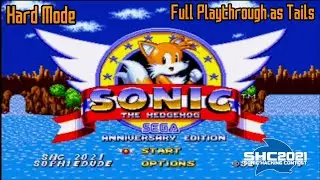 Sonic 1 Anniversary Edition (SHC 2021) - Hard Mode - Full Playthrough - (Tails)