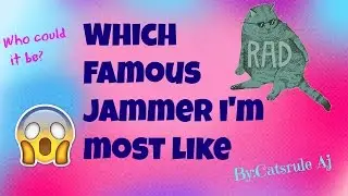 Animal jam:Which famous jammer am I most like!
