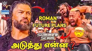 😱 What's Next? After Roman Reigns Return Summerslam In Tamil, Wrestling Nanba