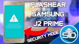How to Flash, Unbrick or Revive the Samsung Galaxy J2 Prime SM-G532M, SM-G532F and SM-G532G