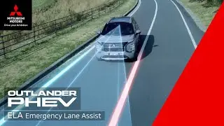 MITSUBISHI OUTLANDER PHEV | ELA（Emergency Lane Assist）