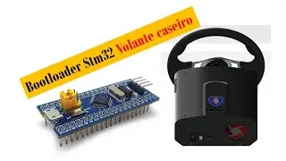 Tutorial Volante Caseiro#1: Como gravar bootloader na STM32.