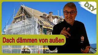 Dach im Altbau: Von außen richtig dämmen! Wie geht das?