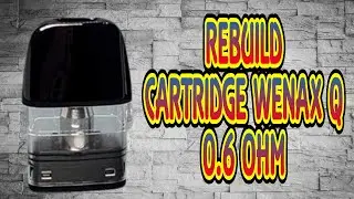 REBUILD WENAX Q CARTRIDGE