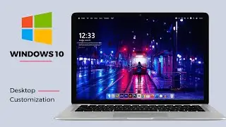 Make Your Windows Look Like MacOS | Clean and Aesthetic Desktop