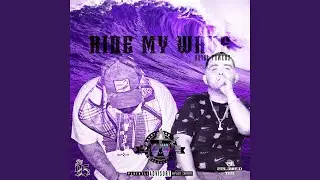 Ride My Wave