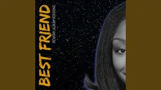 Best Friend (Rework Extended)