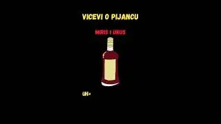 Vicevi o Pijancu - Miris i Ukus