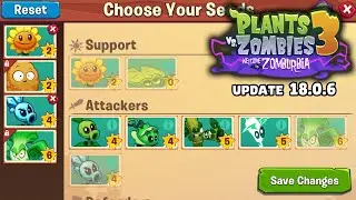 Seeds Chooser is Already Available in The Game | Plants vs Zombies 3 Update 18.0.6