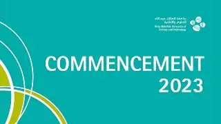 KAUST Commencement 2023