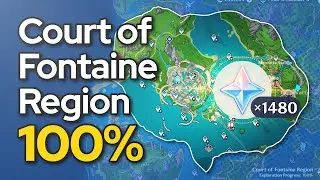 Court of Fontaine Region 100% exploration guide