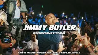 [FREE] Bluebucksclan type beats "Jimmy Butler" West Coast type beat