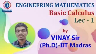 Engineering Mathematics || GATE & ESE || Basic Calculus || Lec - 01