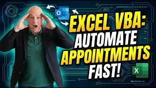 How To Automate Outlook Appointments & Meetings With Excel VBA