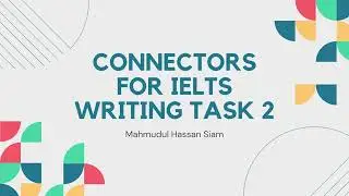 Connectors for IELTS Writing Task 2