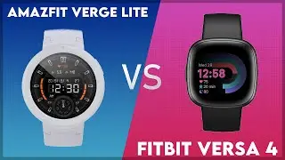 Amazfit Verge Lite vs Fitbit Versa 4 Comparison