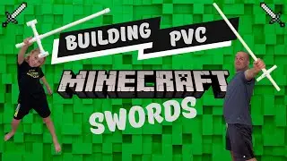Building PVC Minecraft Swords