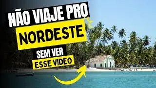 [OS MELHORES DESTINOS NO NORDESTE] Roteiros INCRIVEIS para CONHECER no NORDESTE 2023!