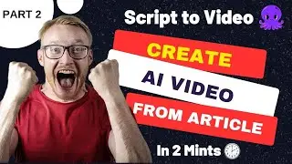 Text to video | Generate Script to Video in 2 minutes