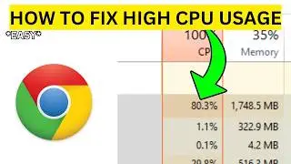 How To Fix Google Chrome High CPU Usage(EASY)
