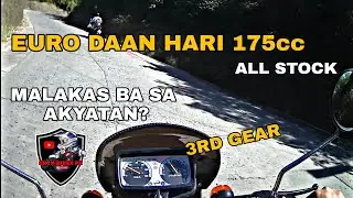 MALAKAS BA SA AKYATAN ANG EURO DAAN HARI 175CC 2021| 3RD GEAR| SHYNRIDERPH