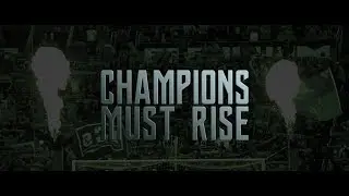 Champions Must Rise