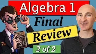 Algebra 1 Final Exam Review Part 2 My Secret Math Tutor & Mario's Math Tutoring