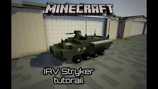 Minecraft - IAV Stryker tutorial