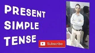 learn tense English grammar with examples present simple tense