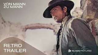 Von Mann zu Mann (Deutscher Teaser) - Lee Van Cleef, John Phillip Law, Giulio Petroni