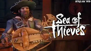 Maiden Voyage! (BIRTHDAY STREAM) - Sea of Thieves VOD - w/ @themaskedladies4026