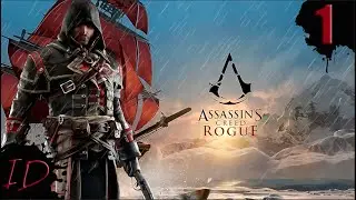 Assassin's Creed Rogue (Изгой) Полное прохождение на русском #1 Шэй Патрик Кормак