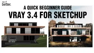 Vray 3.4 for Sketchup for Beginners/ Quick Start