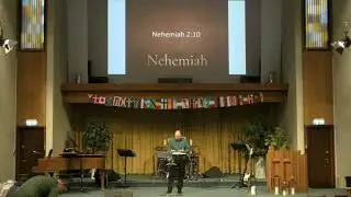 Nehemiah 2 - The Inspection - Pr. David