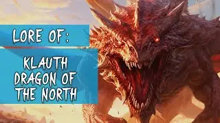 Who is Klauth, Dragon of the North? ► DND Lore