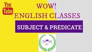 Lesson No: 1 Subject and Predicate (TET, DSC, GURUKULA Grammar)