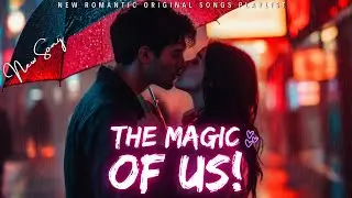 💖 New Love Song | The Magic Of Us (Lyric Video) | Romantic Music Ballad 2024 💖