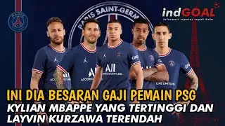 INI DIA BESARAN GAJI PEMAIN PSG😎DI MULAI KYLIAN MBAPPE TERTINGGI😮HINGGA LAYVIN KURZAWA TERENDAH🙄