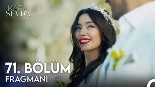 Kara Sevda 71. Bölüm Fragman