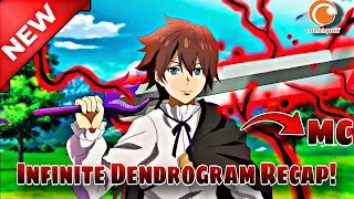 Infinite Dendrogram Recap | Anime Recap | Anime Uncover